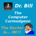 Dr Bill the Computer Curmudgeon